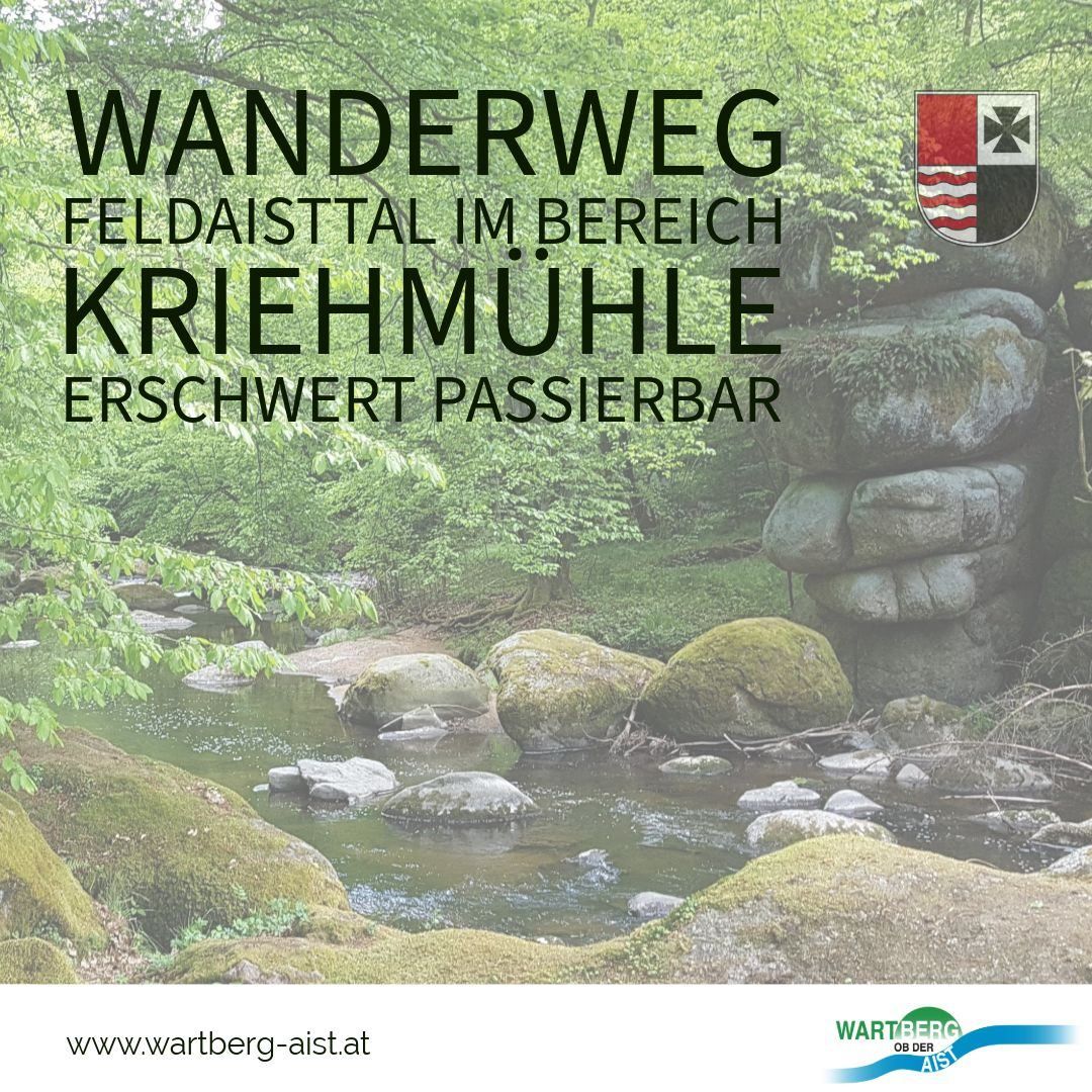 Ein Wanderweg in der Region Kriegmuhle, Erschwert Passierbar. Das Poster zeigt einen Bach, der durch einen Wald mit moosbedeckten Felsen fließt und ein Wappen auf der rechten Seite.