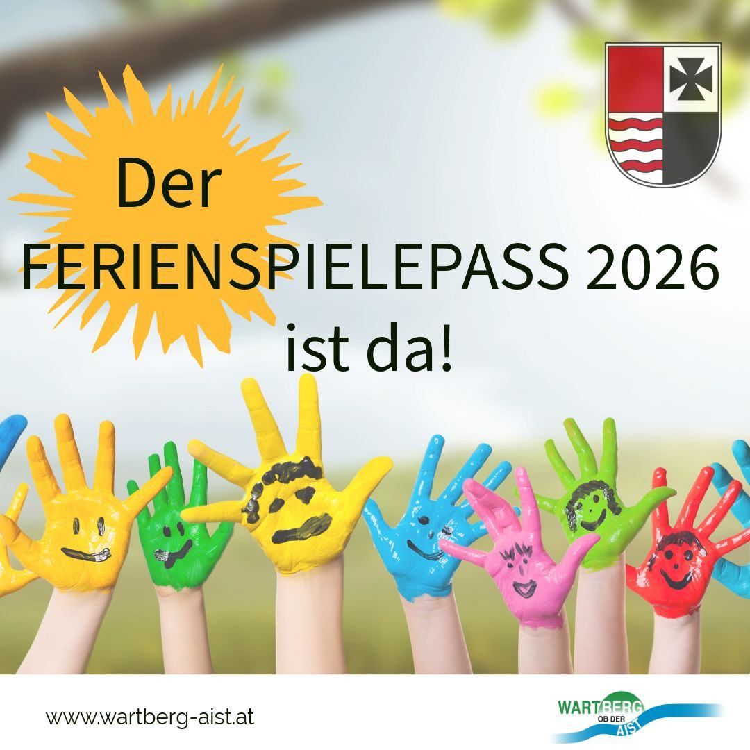 A poster advertising the Ferienspielpass 2026, featuring hands painted in various colors with smiling faces. It is set against a backdrop of a sunny sky and includes a logo at the top.