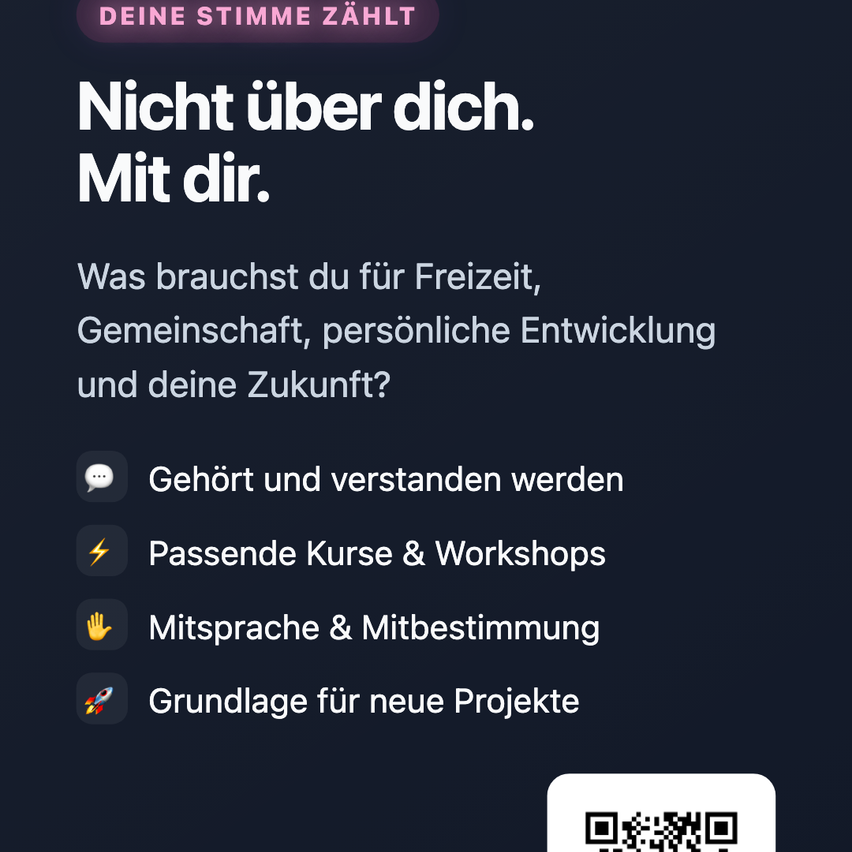 Eine Webseite mit dunklem Hintergrund zeigt eine kraftvolle Aussage 'Nicht über dich. Mit dir.' gefolgt von einer Frage, was man für Freiheit, Gemeinschaft, persönliche Entwicklung und die Zukunft braucht. Symbole stehen für Zuhören, Kurse, Kommunikation und Projektgrundlagen. Ein QR-Code ist vorhanden.