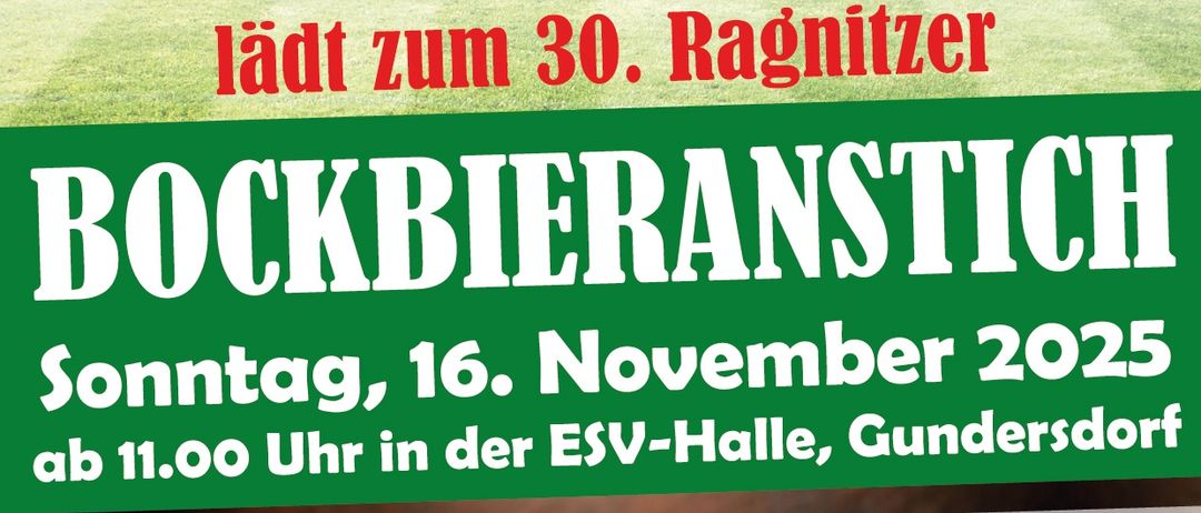 Plakat für Bockbieranstisch-Veranstaltung am 16. November 2025 um 11 Uhr in der ESV-Halle, Gundersdorf. Mit einem Holzfass und zwei Biergläsern. Musik von Martin Leitinger. Angebote umfassen Herrengulasch, Schweinsbraten, Gulasch und vieles mehr.