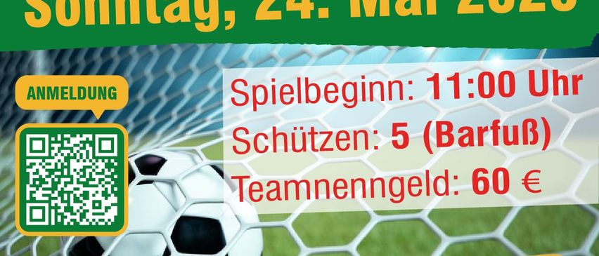 Plakat für ein Fußballturnier. Datum: Sonntag, 24. Mai 2026. Zeit: 11:00 Uhr. Teams: 5. Mannschaftsgebühr: 60 Euro. QR-Code zur Anmeldung.