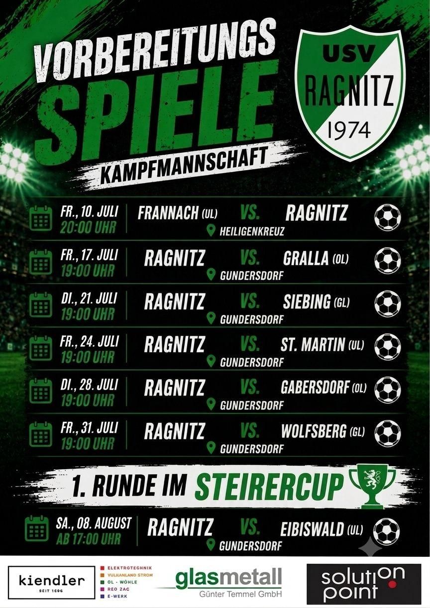 Plakat für Fußballspiele im Juli 1974. Teams Ragnitz, Fanna, Grall, Gunderdorf, Gunderdorf und Gunderdorf sind geplant. Die Spiele sind am 10., 17., 21., 24., 28. und 31. Juli.