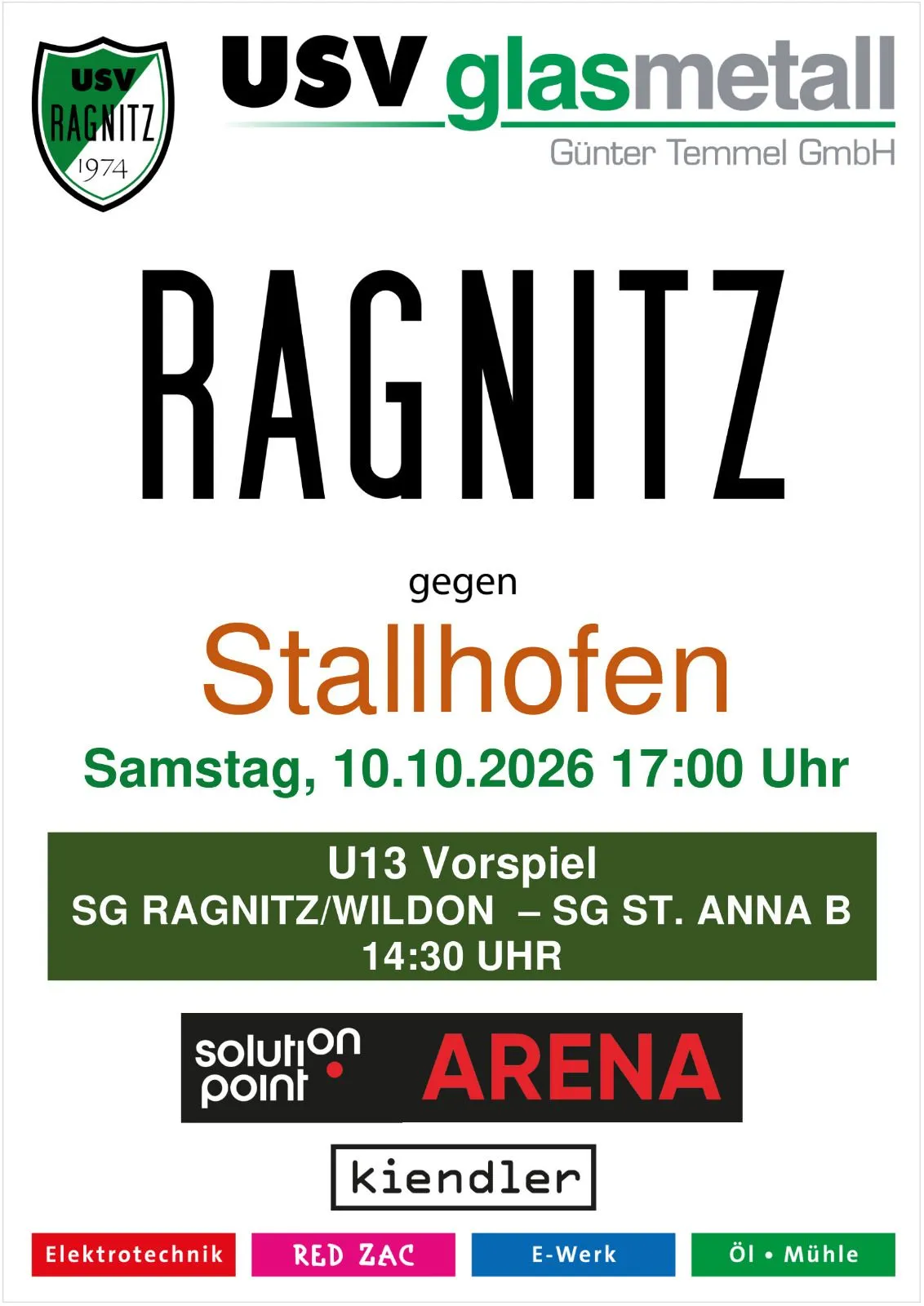 Ein Plakat für ein Fußballspiel zwischen Ragnitz und Stallhofen am 10. Oktober 2026 um 17:00 Uhr.