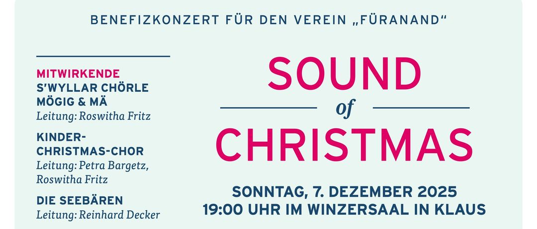 Weihnachtschor unter der Leitung von Petra Bargetz und Roswitha Fritz. Die Seebaren unter der Leitung von Reinhard Decker. Trio mit Charly Mathies, Reinhard Schneider und Helmut Ender. Die Veranstaltung wird von Christine Endrich organisiert. Der Veranstaltungsort ist Meyer's Genussfabrik und MSC Weiler. Die Veranstaltung wird von Freiwillige Spenden unterstützt. Das Konzert findet am Sonntag, 7. Dezember 2025, um 19:00 Uhr im Wintersaal in Klaus statt.