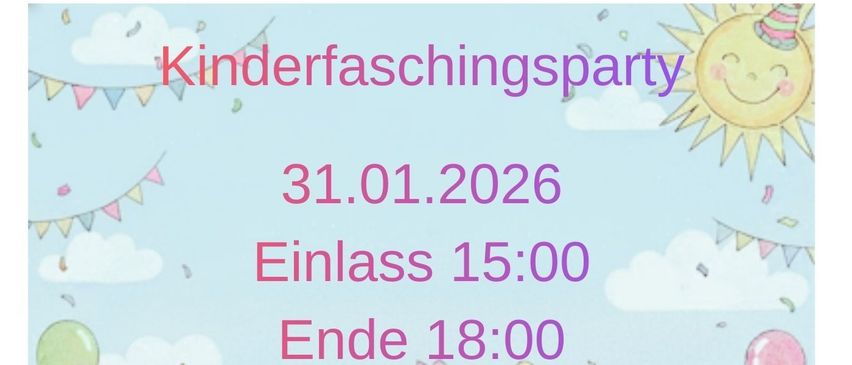 Eine Party mit Kindern in Kostümen, Ballons und einem Schlosshintergrund. Das Datum ist 31.01.2026, Beginn um 15:00 und Ende um 18:00. Der Eintritt beträgt 3€ pro Person.