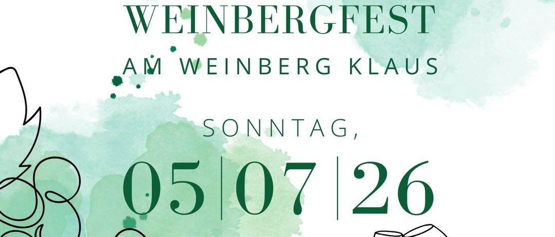 Merke den Termin vor für das Weinbergfest bei Weinberg Klaus am 5. Juli 2026. Illustration von Trauben und Weingläsern.