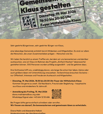 An invitation to a community event in Klaus, Germany, on May 19, 2026, from 6:30 to 8:30 PM. The event promotes the "Einfach Machen" project, encouraging community participation. Open to neighbors, friends, and those from Klaus aged 16 and above. Registration is required by May 15, 2026. Contact Diana Malin or Alexandra Helbok for more information.