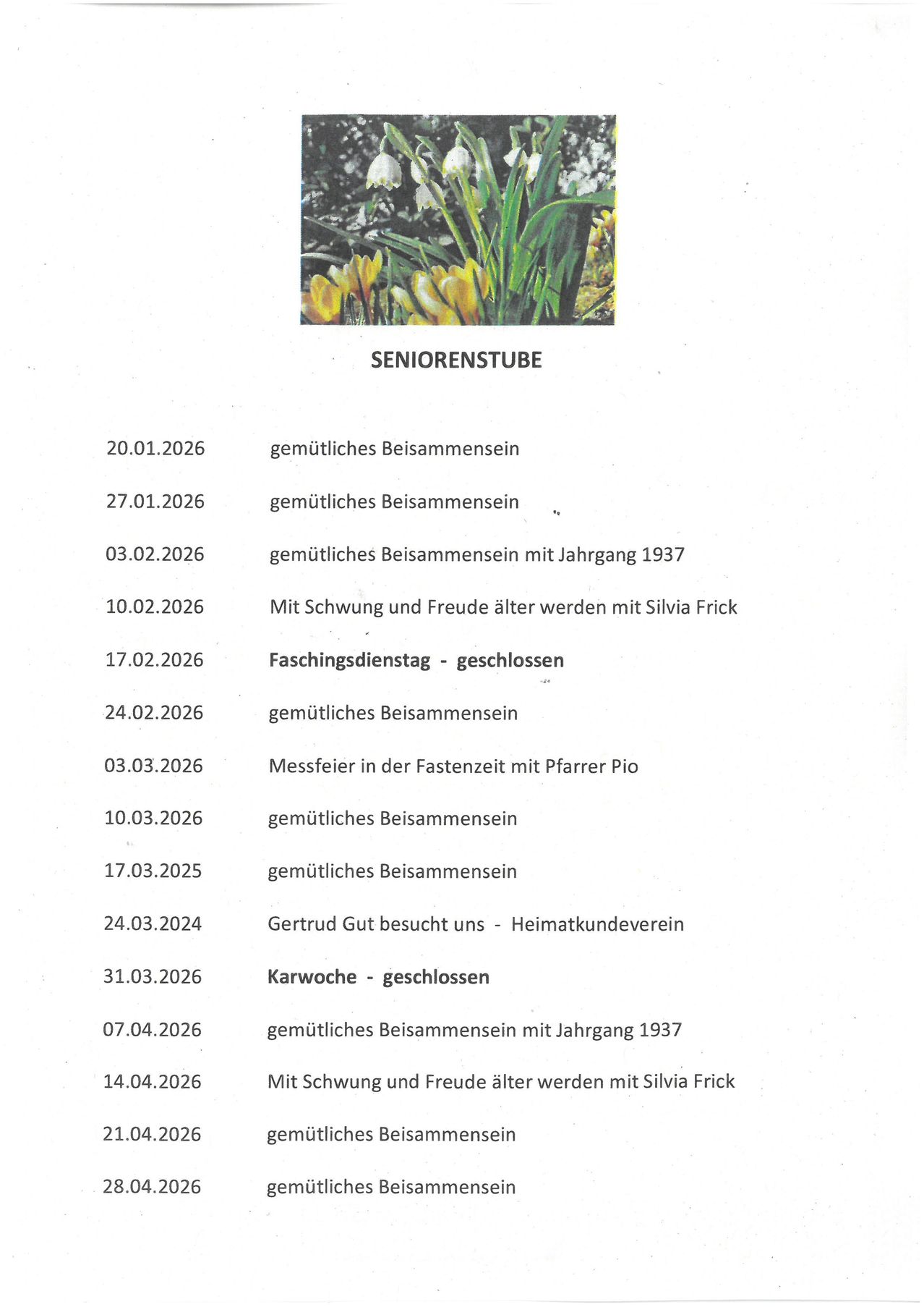 Ein Dokument mit dem Titel 'Seniorenstübchen' listet verschiedene Treffenstermine und Aktivitäten auf, einschließlich Zusammenkünfte mit spezifischen Themen oder Gästen, wobei einige Termine als geschlossen gekennzeichnet sind.