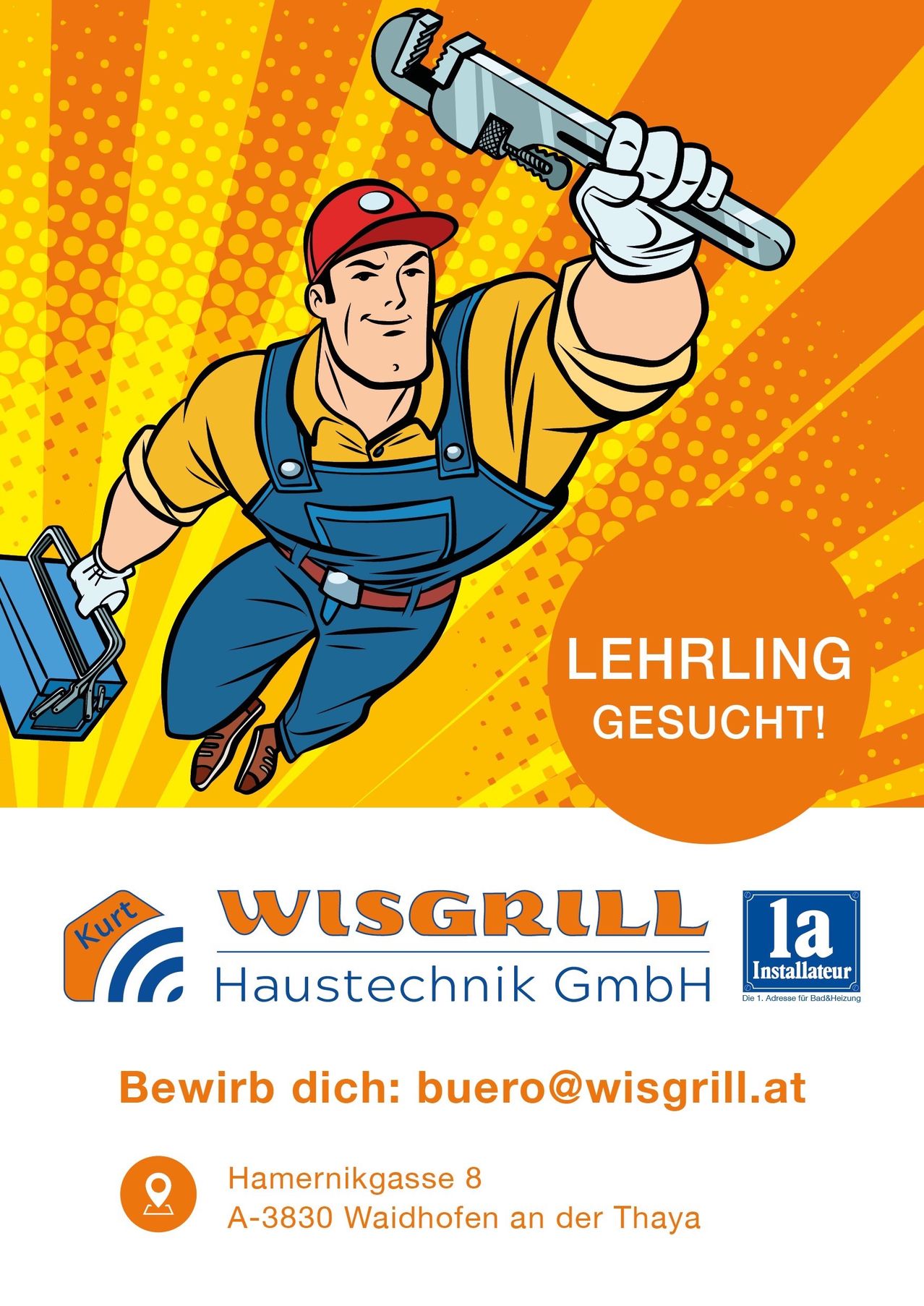 An advertisement poster for Wisgrill Haustechnik GmbH, featuring a cartoon man in overalls, holding a tool. The poster announces the search for an apprentice, with a contact email provided.