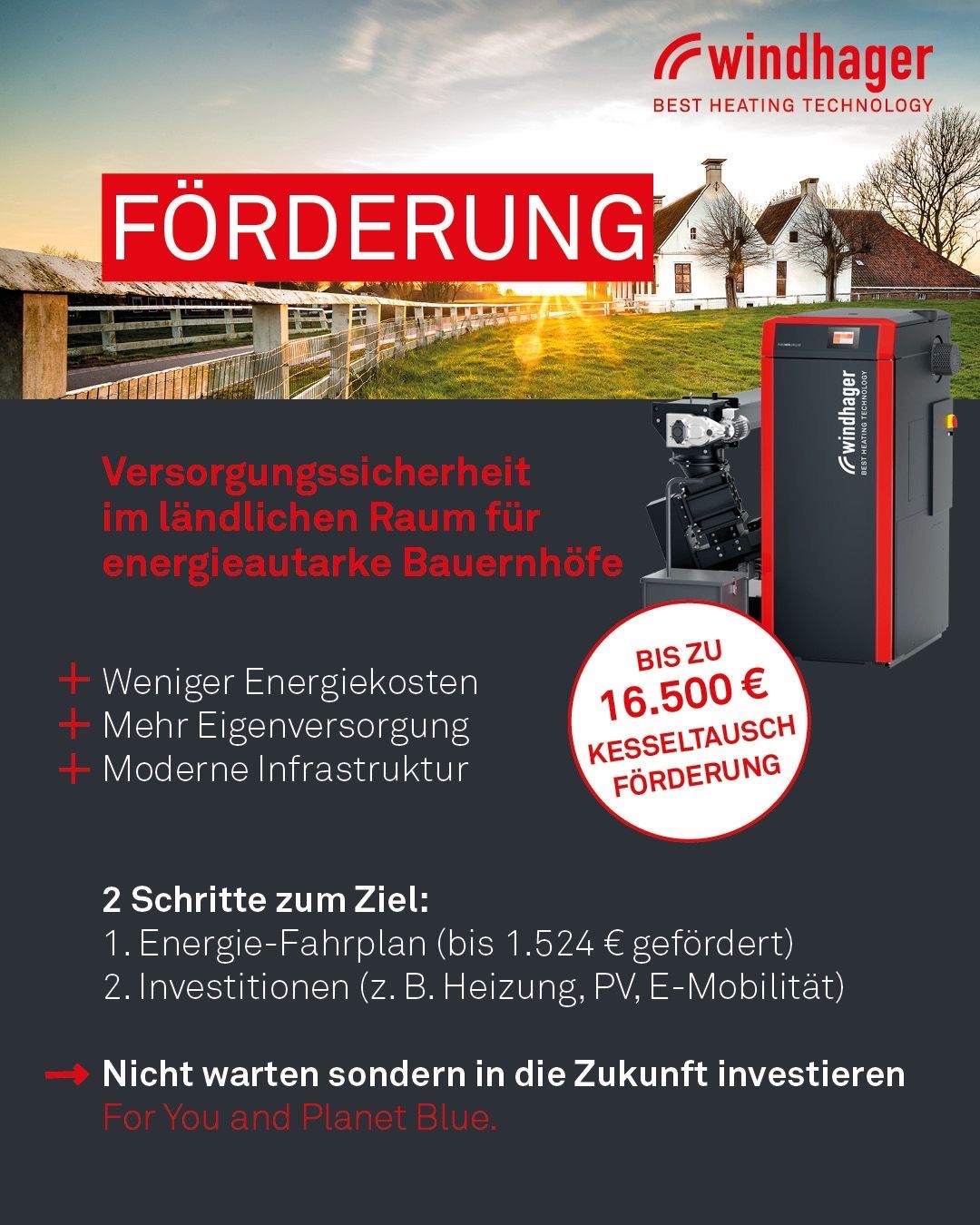 Werbeanzeige für ein Förderprogramm für energieeffiziente Bauernhäuser im ländlichen Raum, das reduzierte Energiekosten, mehr Eigenversorgung und moderne Infrastruktur hervorhebt und bis zu 16.500 Euro an Kesselaustauschförderung anbietet.