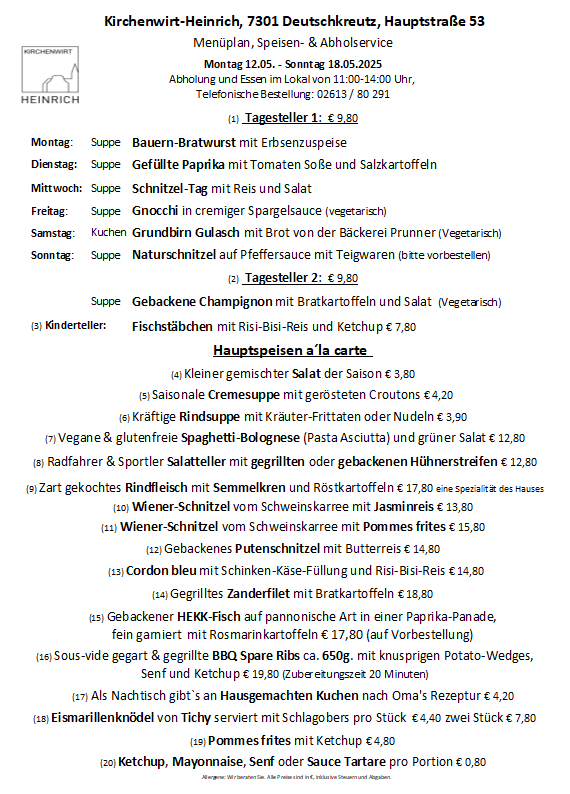 Heinrich Restaurantmenü für die Woche vom 12. bis 18. Mai 2025. Suppen und Hauptgerichte sind mit Preisen aufgeführt. Spezialitäten umfassen geräucherte Forelle mit Sahnesauce, vegetarische Gerichte und glutenfreie Optionen. Abholung und Lieferung verfügbar.