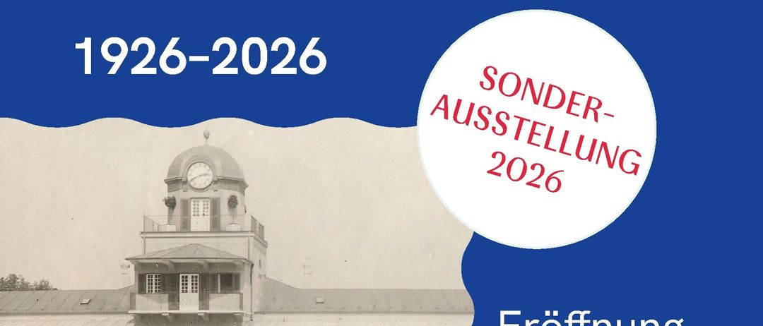 Plakat für das 100-jährige Jubiläum von Thermalbad. Veranstaltung vom 1926 bis 2026. Sonderausstellung 2026. Eröffnung am 8. Mai um 17:00 Uhr.