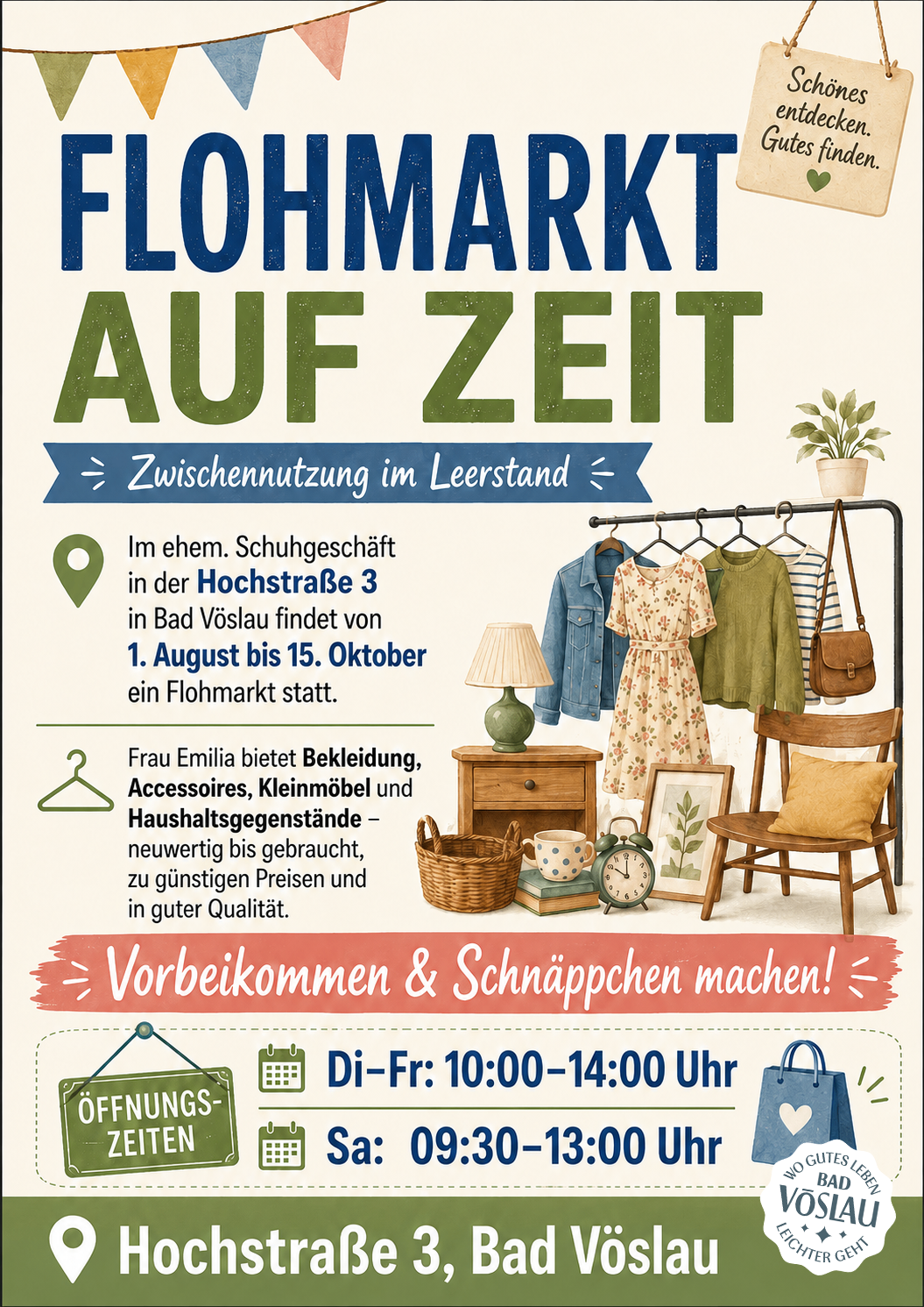 Eine Anzeige für einen Flohmarkt in Bad Vöslau, Österreich, vom 1. August bis 15. Oktober. Es werden verschiedene Artikel wie Kleidung, Accessoires und Haushaltsgegenstände zu günstigen Preisen angeboten. Der Markt befindet sich in der Hochstraße 3.