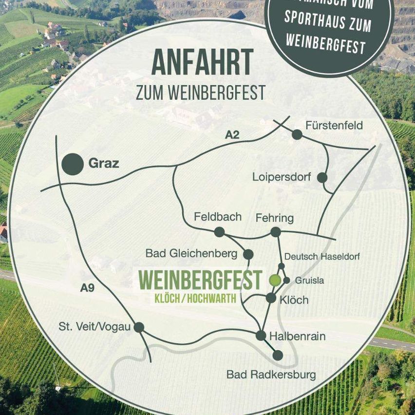 Das Bild ist eine Karte, die Routen zum Weinbergfest zeigt. Es hebt verschiedene Orte wie Graz, Fürstenfeld und Klöch/Hochwarth hervor. Die Karte enthält Straßennamen wie A2, A9 und andere und markiert den Ausgangspunkt vom Sporthaus.