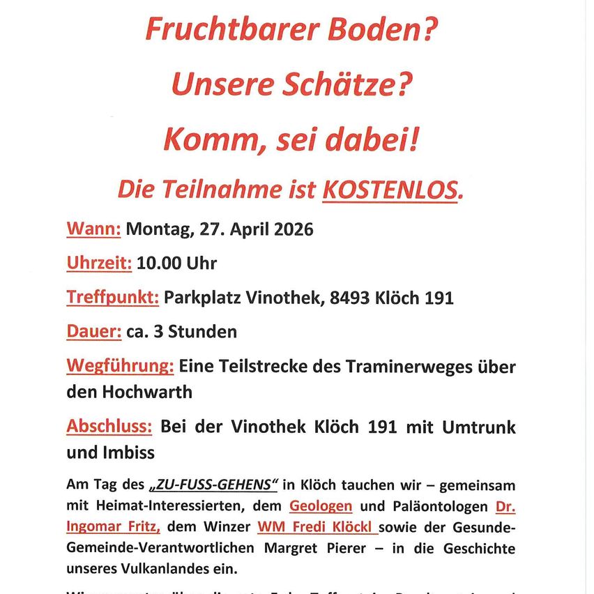 Veranstaltung am 27. April 2026, Beginn um 10 Uhr. Dauer ca. 3 Stunden. Treffpunkt: Parkplatz Vinothek, 8493 Kloch 191. Kostenlose Teilnahme. Wanderung über den Hochwarth. Endet mit einem Umtrunk und Imbiss bei der Vinothek Kloch 191.