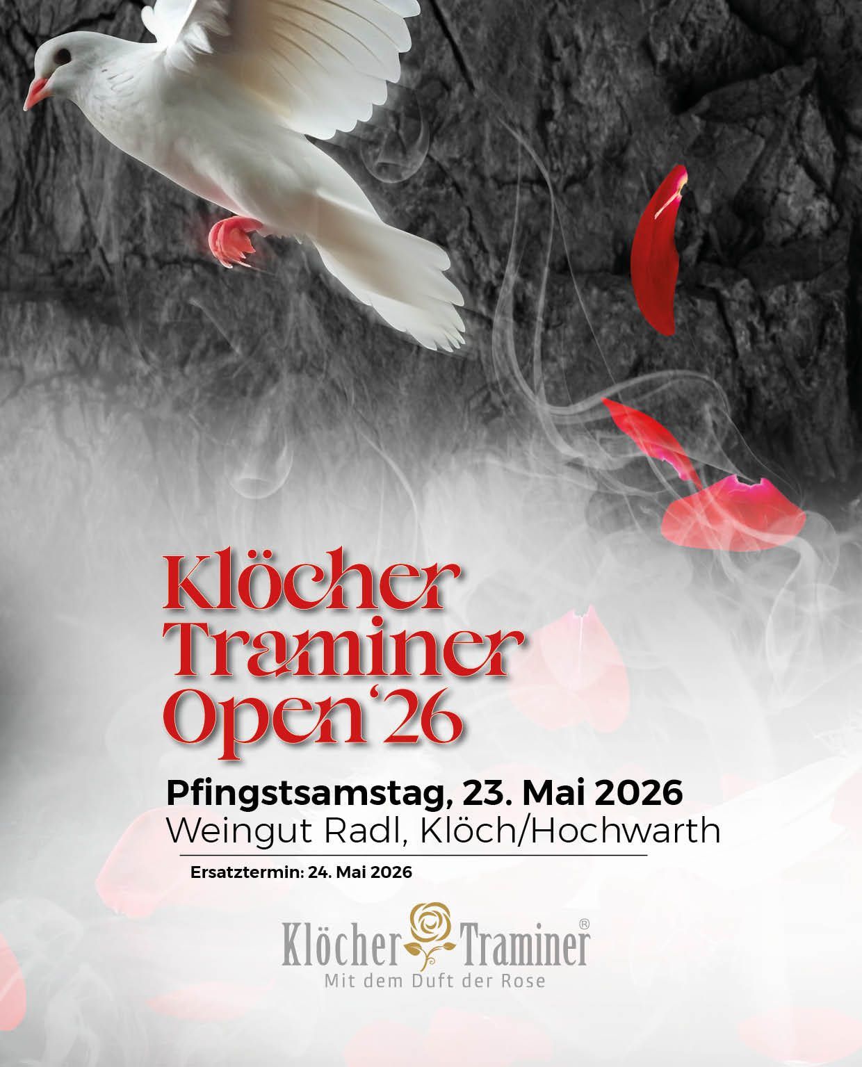 Plakat für Klocher Trainer Open 2026, eine weiße Taube fliegt über Rauch und rote Blütenblätter. Die Veranstaltung findet am Samstag, 23. Mai 2026 im Weingut Radl, Klöch/Hochwarth statt.
