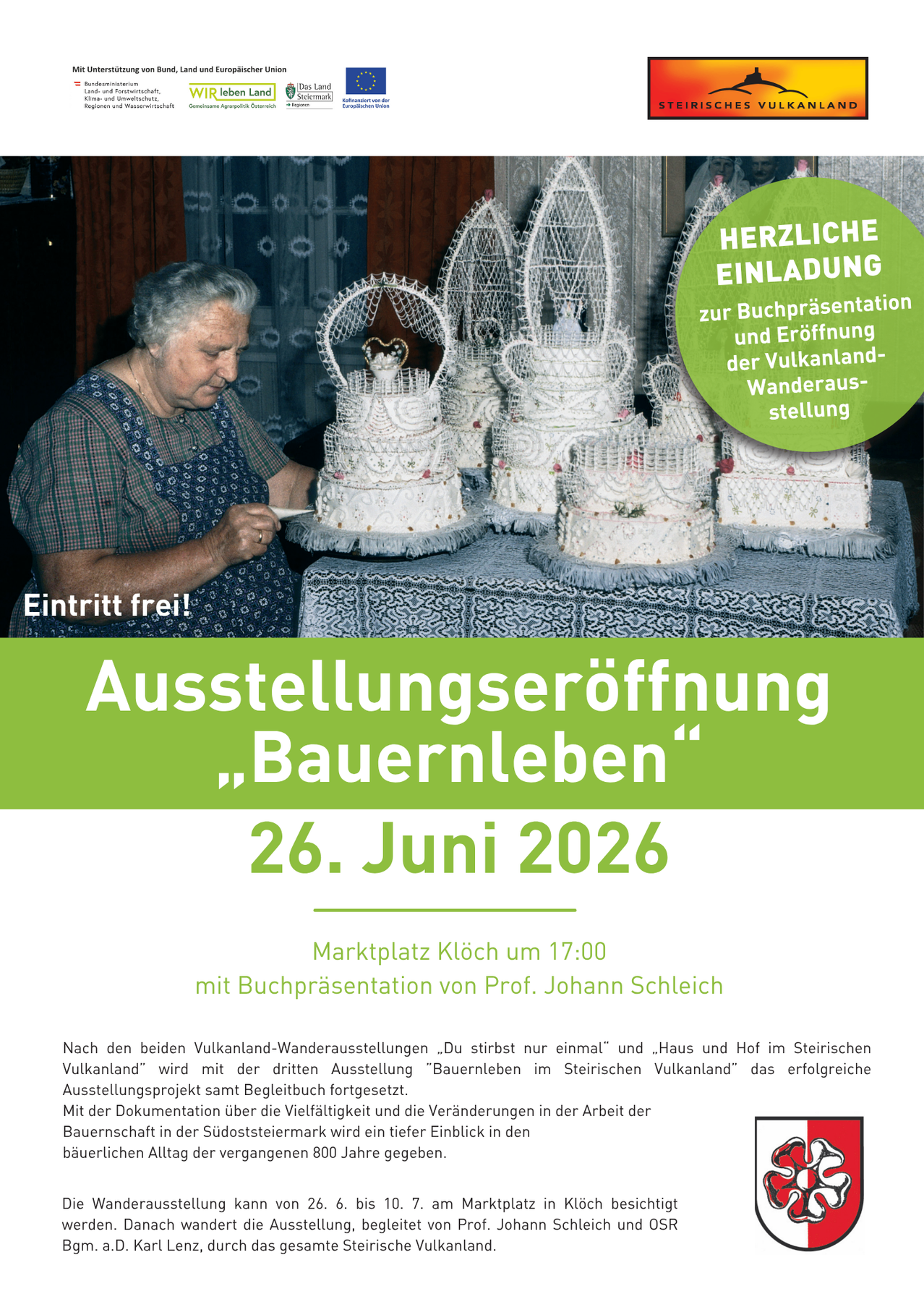 An elderly woman crafts ornate white objects. Green text reads 'Herzliche Einladung zur Buchprasentation und Eroffnung der Vulkanland-Wanderausstellung'. The exhibition 'Bauernleben' opens on June 26, 2026, with a book presentation by Prof. Johann Schleich.
