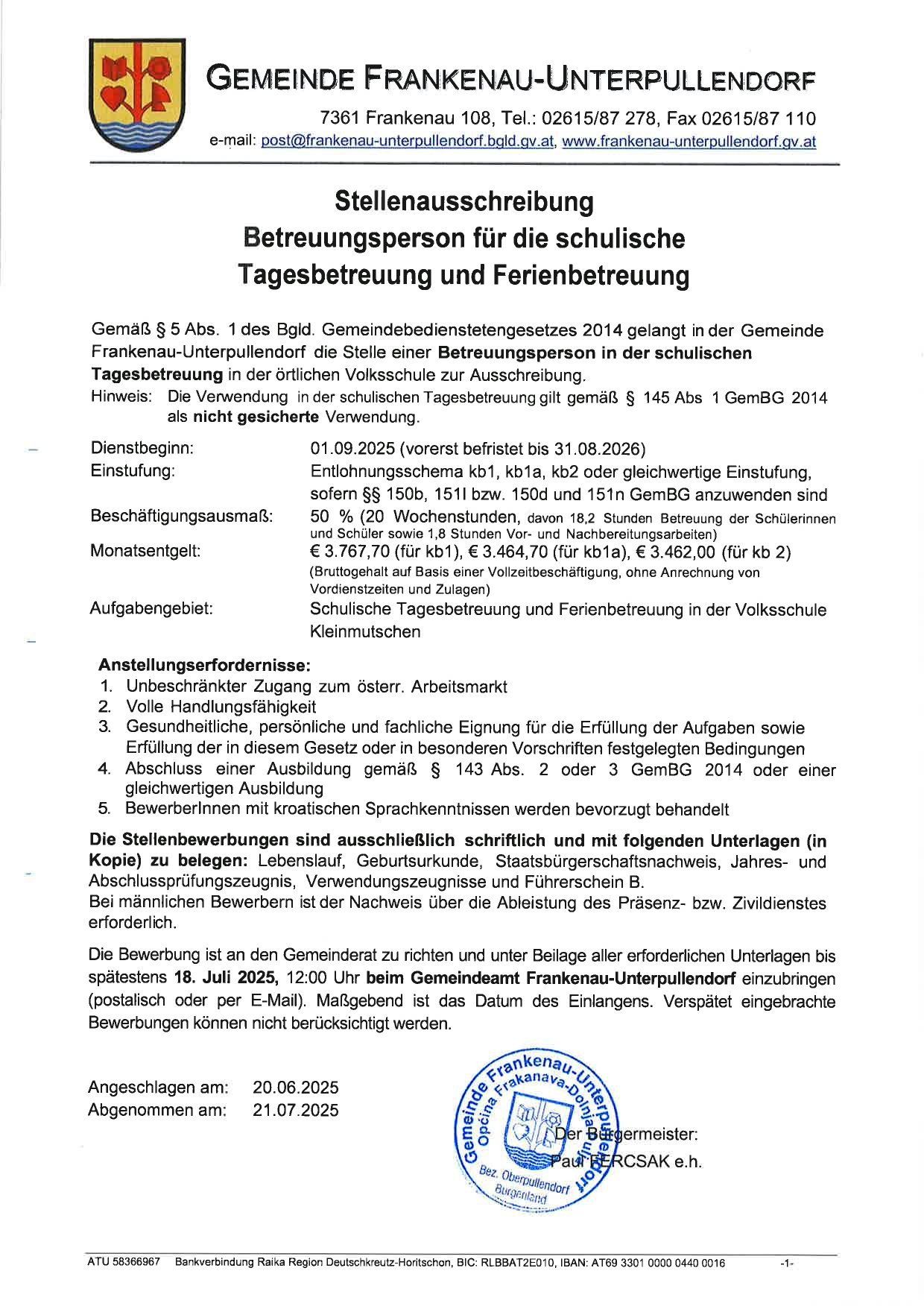 Stellenausschreibung für eine Betreuungsperson für die schulische Tagesbetreuung und Ferienbetreuung in Frankenau-Unterpullendorf. Beginn 01.09.2025, 50% Arbeitszeit, unterschiedlicher Monatslohn. Anforderungen umfassen relevante Fähigkeiten, Gesundheit und Sprachkenntnisse. Bewerbungen mit allen Unterlagen bis 18.07.2025.