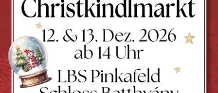 Ein festlicher Plakat für den Pinkafelder Weihnachtsmarkt mit einer Schneekugel, Sternen und Ornamenten. Es enthält Details über Datum, Uhrzeit und Ort der Veranstaltung.
