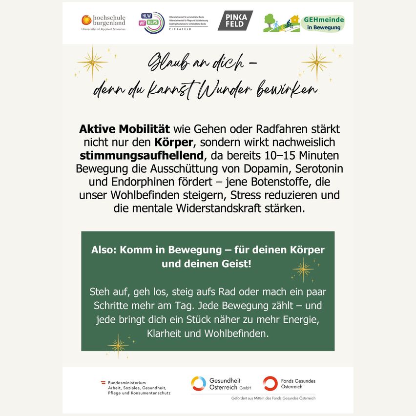 Ein Bild, das aktive Mobilität wie Gehen oder Radfahren fördert, hebt die mentalen Vorteile solcher Aktivitäten hervor. Es wird erwähnt, dass 10-15 Minuten Bewegung die Freisetzung von Dopamin, Serotonin und Endorphin fördern, was die Stimmung verbessert, Stress reduziert und die mentale Widerstandskraft stärkt. Das Bild ermutigt Menschen, sich mehr zu bewegen, sowohl für den Körper als auch für den Geist.
