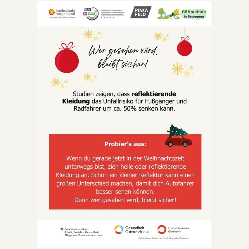 Ein Plakat mit roten Kugeln und Schneeflocken betont die Bedeutung von reflektierenden Kleidungsstücken für Fußgänger und Radfahrer, um das Unfallrisiko um etwa 50% zu senken. Es empfiehlt, in der Weihnachtszeit helle oder reflektierende Kleidung zu tragen, um die Sichtbarkeit für Autofahrer zu erhöhen.
