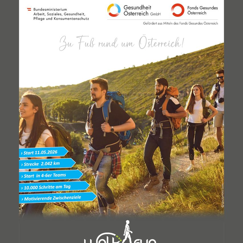 Ein Werbeplakat für eine Wanderveranstaltung in Österreich. Es zeigt eine Gruppe von Wanderern. Die Veranstaltung wird vom österreichischen Bundesministerium für Gesundheit gesponsert. Der Text enthält Startdatum, Entfernung und weitere Details.
