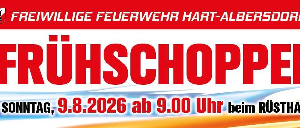 Ein Plakat für die Freiwillige Feuerwehr Hart-Albers, das eine Ladenveranstaltung am 9. August 2026 ab 9:00 Uhr am Rü-Standort ankündigt.