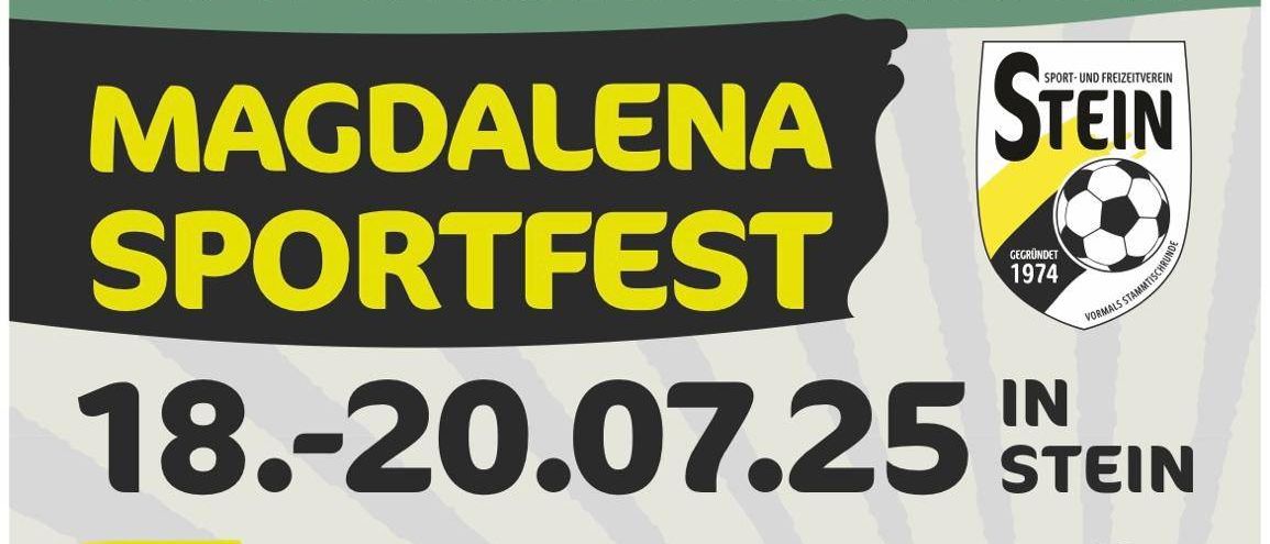 Das Magdalena Sportfest findet vom 18. bis 20. Juli 2025 in Stein statt. Veranstaltungen umfassen ein Team-Schnaps-Turnier am Freitag, ein Fass-Ziehen am Samstag und ein Fußballspiel zwischen Stars am Sonntag.