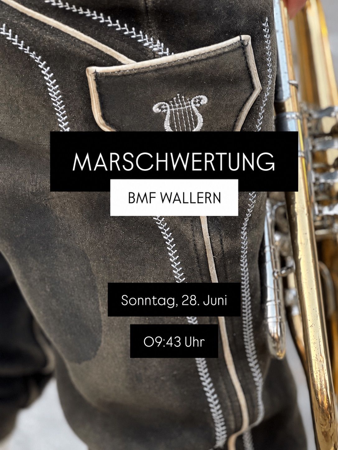 Nahaufnahme einer Tasche mit einem Musikinstrument. Text lautet 'MARSCHWERTUNG' und 'BMF Wallern'. Datum und Uhrzeit sind 'Sonntag, 28. Juni, 09:43 Uhr'.