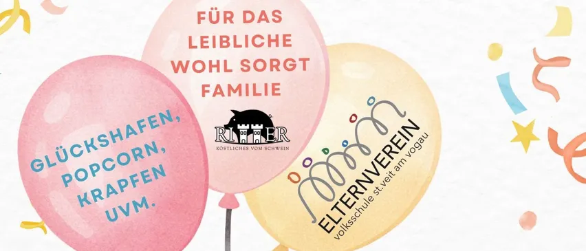 Ein Plakat bewirbt die Kinderfasching-Veranstaltung am 17. Februar 2026. Die Veranstaltung verspricht Glück, Popcorn und andere Leckereien. Sie beginnt um 14 Uhr im Kultursaal St. Veit am Vogau. Bunte Luftballons und Konfetti verleihen der Atmosphäre Festtagsstimmung. Sponsoren sind auch unten aufgeführt.