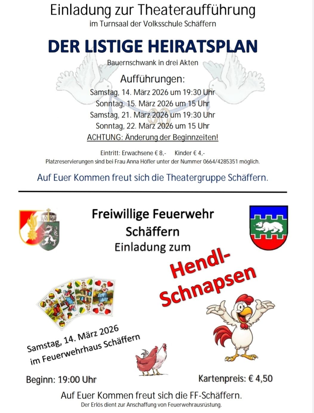 Poster für eine Veranstaltung, Bauernschwank in drei Akten, mit Aufführungszeiten am 14., 15., 21. und 22. März 2026. Eintrittspreise für Erwachsene und Kinder. Kontaktdaten für Reservierungen. Die Veranstaltung wird von der Freiwilligen Feuerwehr Schäffern veranstaltet.