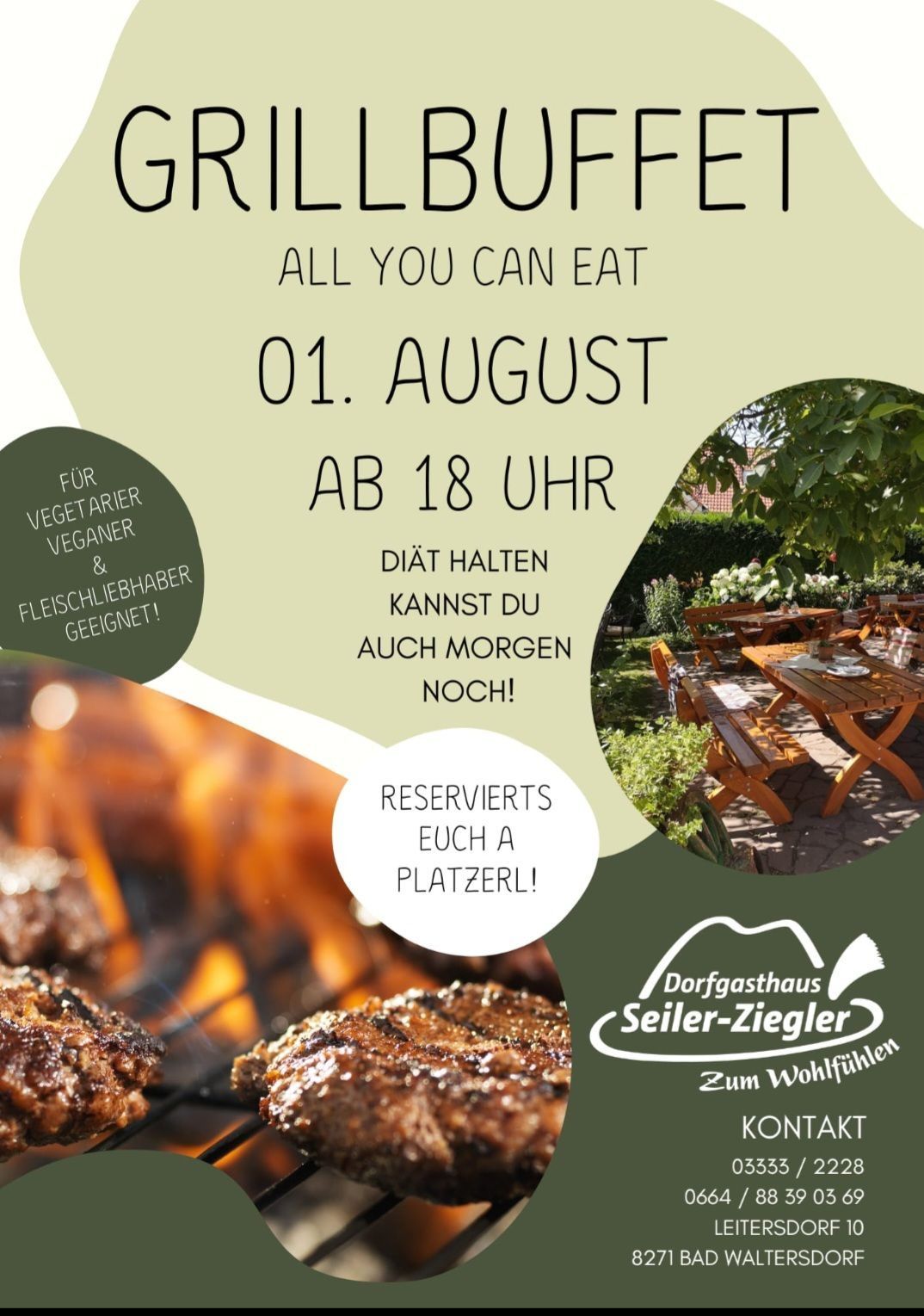Plakat für ein Grillevent im Dorfgasthaus Seiler-Ziegler. Das Event findet am 1. August ab 18 Uhr statt. Geeignet für Vegetarier und Fleischliebhaber. Reservierung erforderlich. Außensitzbereich und Grillplatz abgebildet.