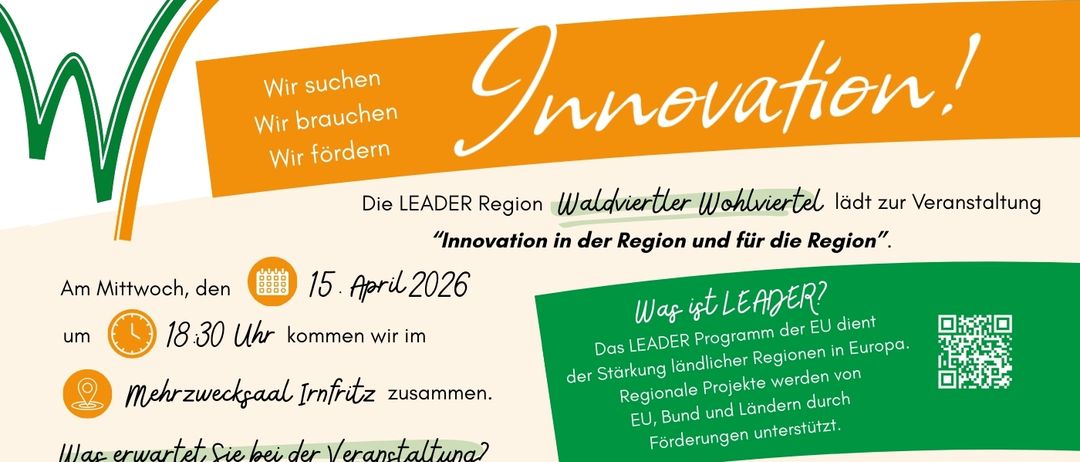 Am 15. April 2026 um 18:30 Uhr findet eine regionale Innovationsveranstaltung statt. Karl Wilting und Johanna Mikl-Leitner sprechen, Markus Hengstschläger leitet eine Diskussion über Innovation. Eine Anmeldung ist erforderlich.