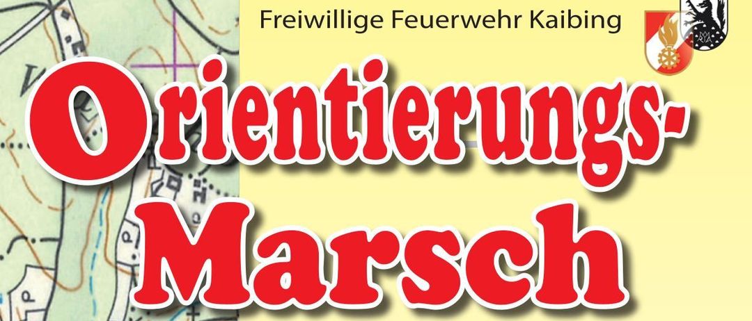 Plakat für eine Feuerwehrveranstaltung, 'Orientierungsmarsch' rund um den Donnerberg. Geplant für den 08. August 2026, Beginn ca. 10 Uhr und Ende ca. 19 Uhr. Teilnahme offen für alle oder Jugendliche, bestehend aus 4 Feuerwehrmitgliedern. Anmeldung unter kdo.012@bfvhb.at. Info unter www.ff-kaibing.at. Teilnahme auf eigene Gefahr, keine Haftung durch den Veranstalter!