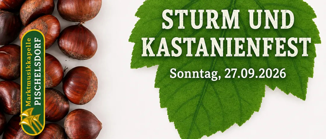 Ein Plakat für die Veranstaltung 'Sturm und Kastanienfest' am Sonntag, den 27. September 2020. Es zeigt ein grünes Blatt und Kastanien, mit aufgeführten Musikzeiten.