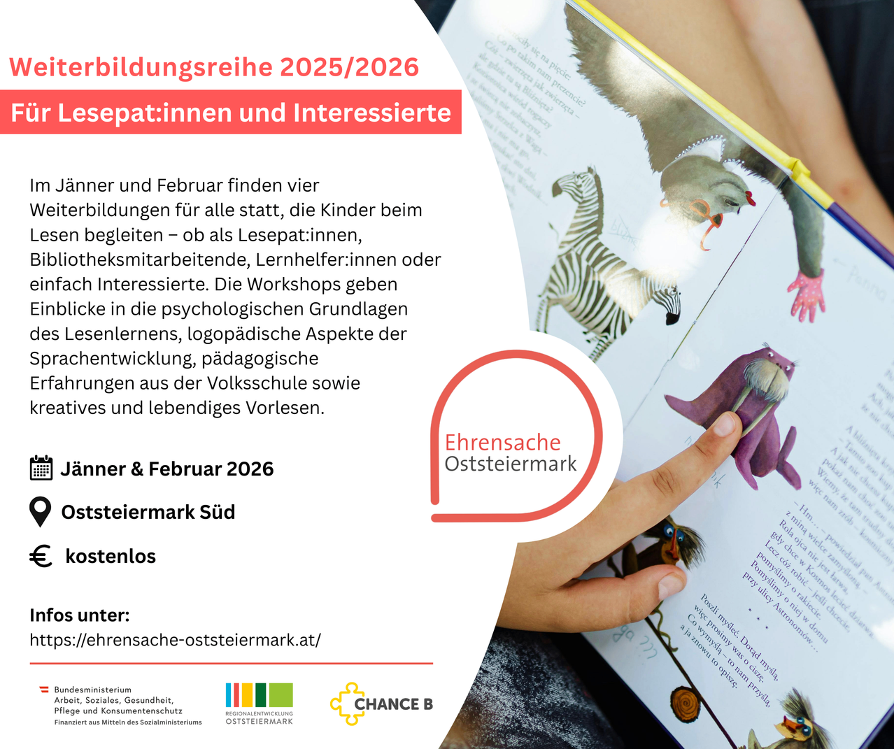 Ein offenes Buch liegt auf einem Tisch mit Illustrationen von Tieren. Eine Hand hält eine Seite, die ein Zebra und einen Vogel zeigt. Der Titel lautet 'Bildungsreihe 2025/2026'. Unten steht, dass es kostenlose Workshops im Januar und Februar 2026 für alle Kinder gibt. Die Website ist 'www.ehrensache-oststeiermark.at/'