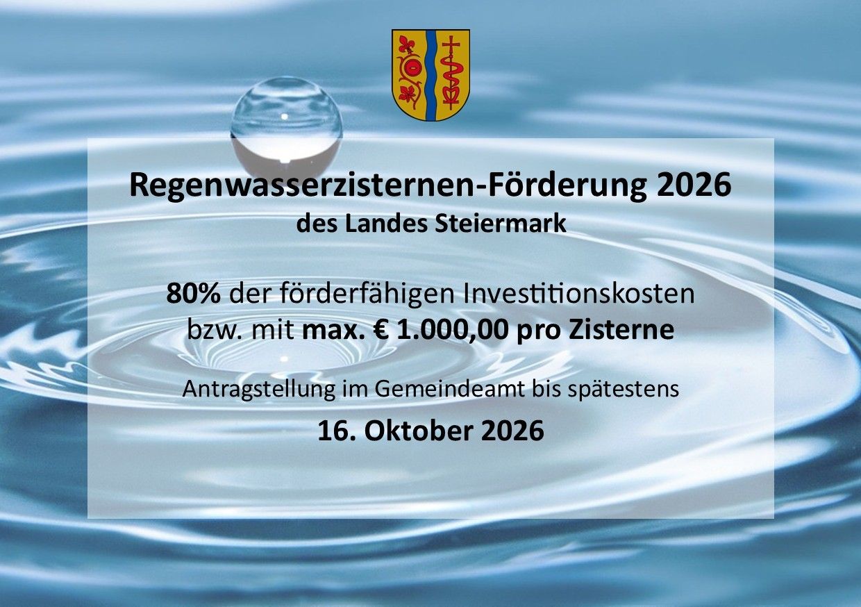 Plakat für die Regenwasserzisternen-Förderung 2026 mit Wassertropfen und Logo. Es erwähnt 80% Förderung, max. €1.000.000 pro Zisterne und Antragsfrist 16. Oktober 2026.