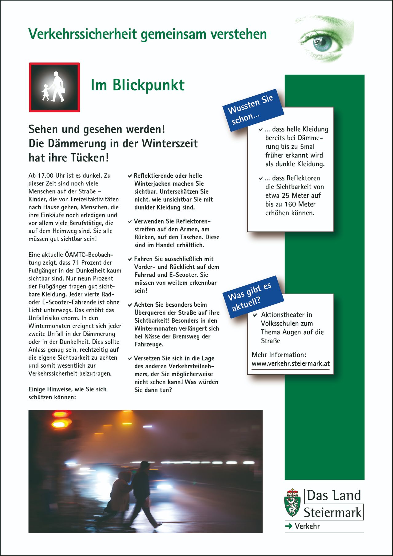 Ein Sicherheitskampagnenposter gibt Tipps zur Sichtbarkeit und Sicherheit in der Winterdämmerung. Helle oder reflektierende Kleidung wird empfohlen. Reflektierende Streifen an Armen und Rücken werden vorgeschlagen. Nur Scheinwerfer und Roller mit Lichtern verwenden. Eine Telefonnummer für weitere Informationen ist angegeben.