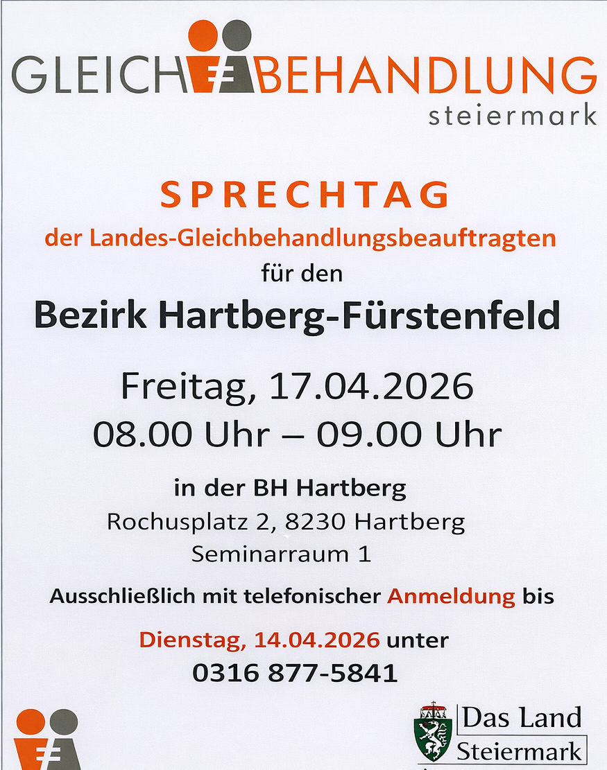 Plakat für einen Sprechtag der Landesgleichbehandlungsbeauftragten für den Bezirk Hartberg-Fürstenfeld. Datum: Freitag, 17.04.2026. Zeit: 08:00 Uhr - 09:00 Uhr. Ort: Hartberg, Rochusplatz 2. Anmeldung bis Dienstag, 14.04.2026 unter 0316 877-5841.