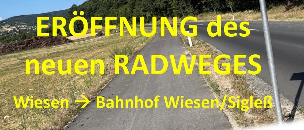 Poster for the opening of a new cycle path in Wiesen, Germany, scheduled for August 29, 2026. The event starts at 15:30 at the town hall.