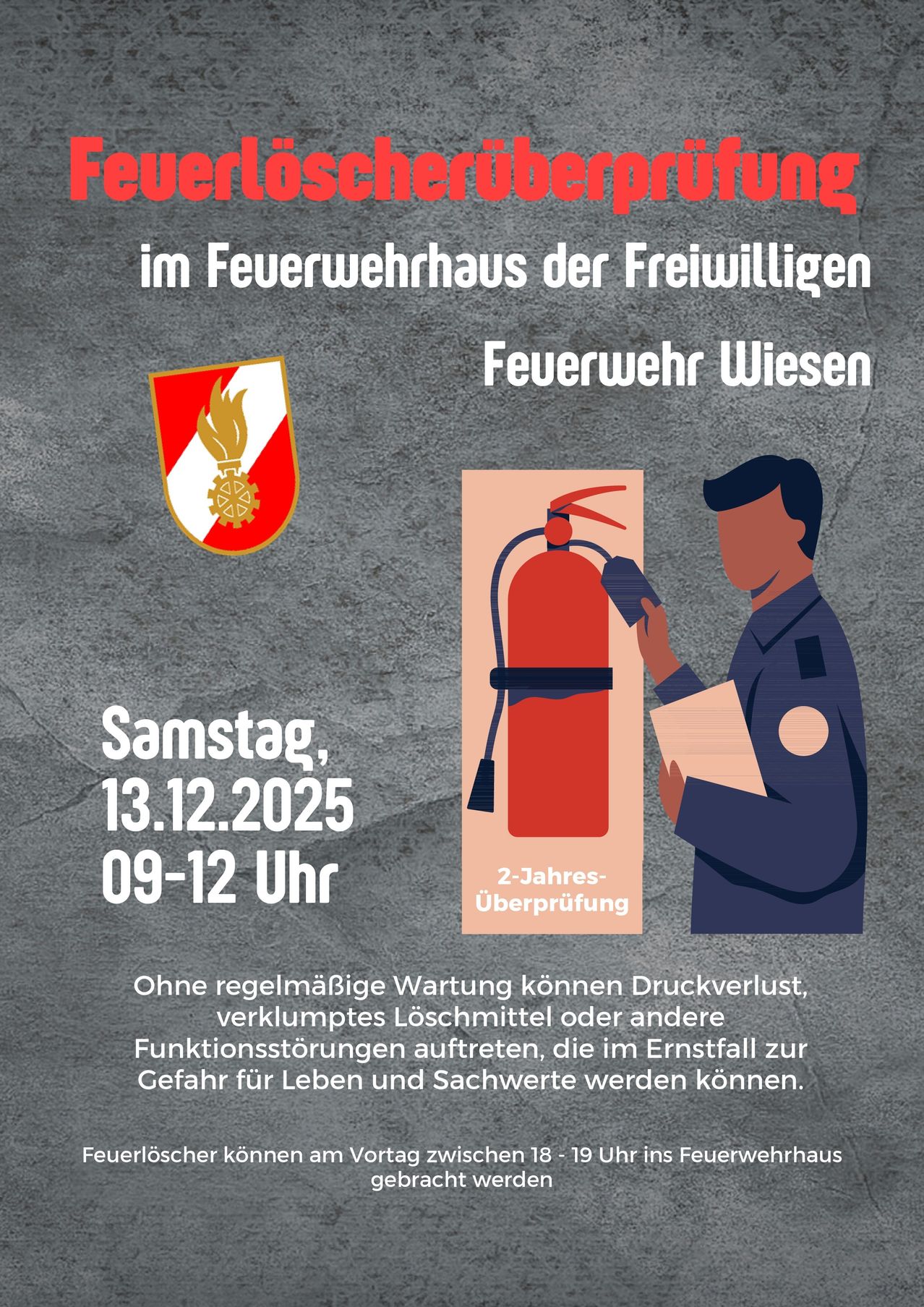 Ein Ereignis in der Freiwilligen Feuerwehrstation in Wiesen am Samstag, 13. Dezember 2025, von 09-12 Uhr. Ein Feuerwehrmann inspiziert einen Feuerlöscher. Ohne regelmäßige Wartung können Druckverlust, verstopfte Löschmittel oder andere Fehlfunktionen auftreten, die im Ernstfall eine Gefahr für Leben und Eigentum darstellen.