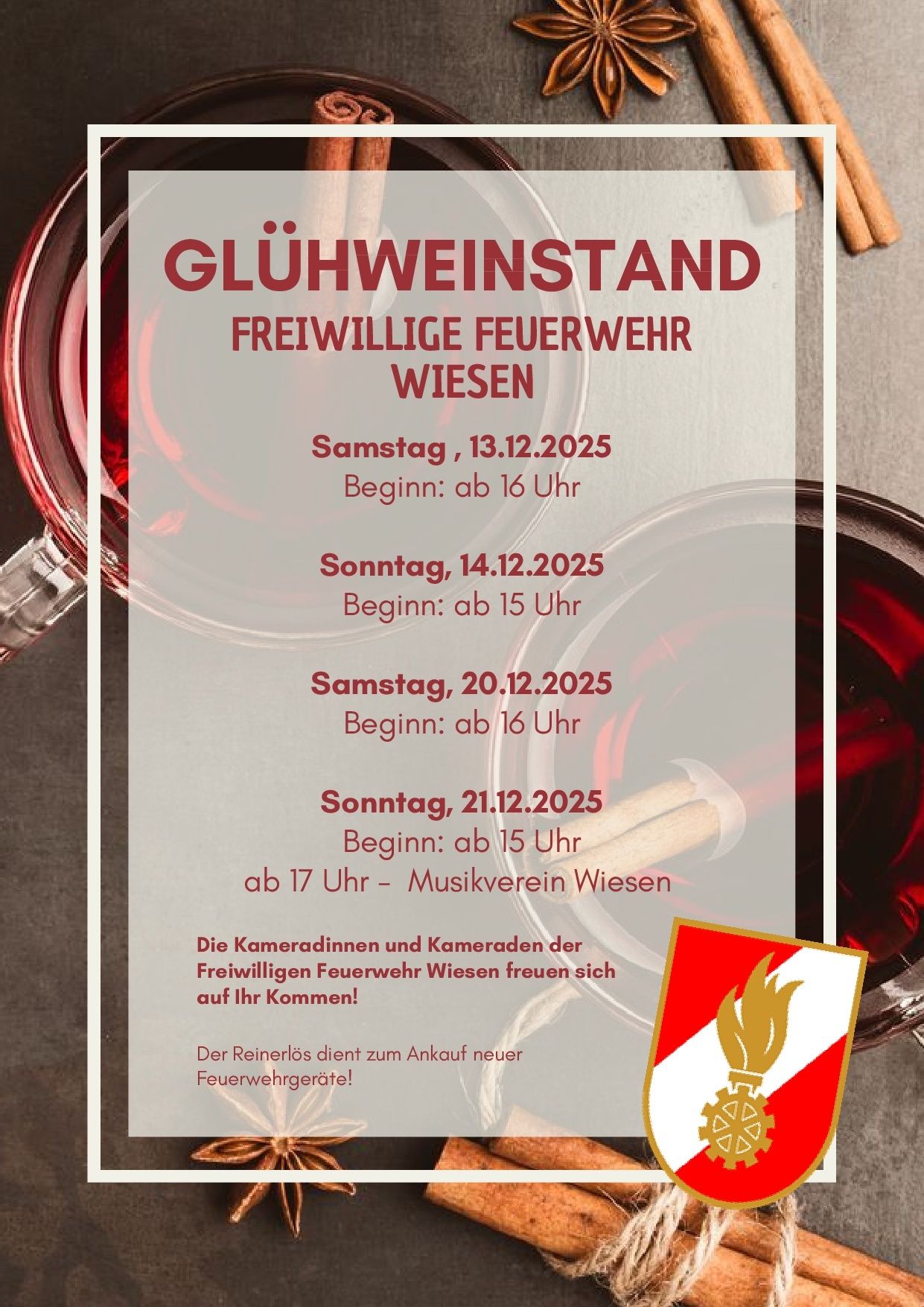 Plakat für Glühweinstand mit Terminen und Uhrzeiten für Veranstaltungen an verschiedenen Samstagen und Sonntagen im Dezember 2025. Die Veranstaltungen beginnen um 16 Uhr. Das Plakat erwähnt auch, dass der Erlös für den Kauf neuer Feuerwehrausrüstung verwendet wird.