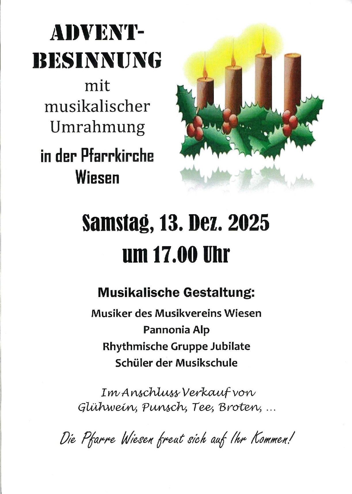 Plakat für einen Weihnachtskonzert in der Wiesener Pfarrkirche. Zeigt einen beleuchteten Adventskranz, Musiker und einen Verkauf von Getränken. Geplant für Samstag, 13. Dezember 2025, um 17:00 Uhr.
