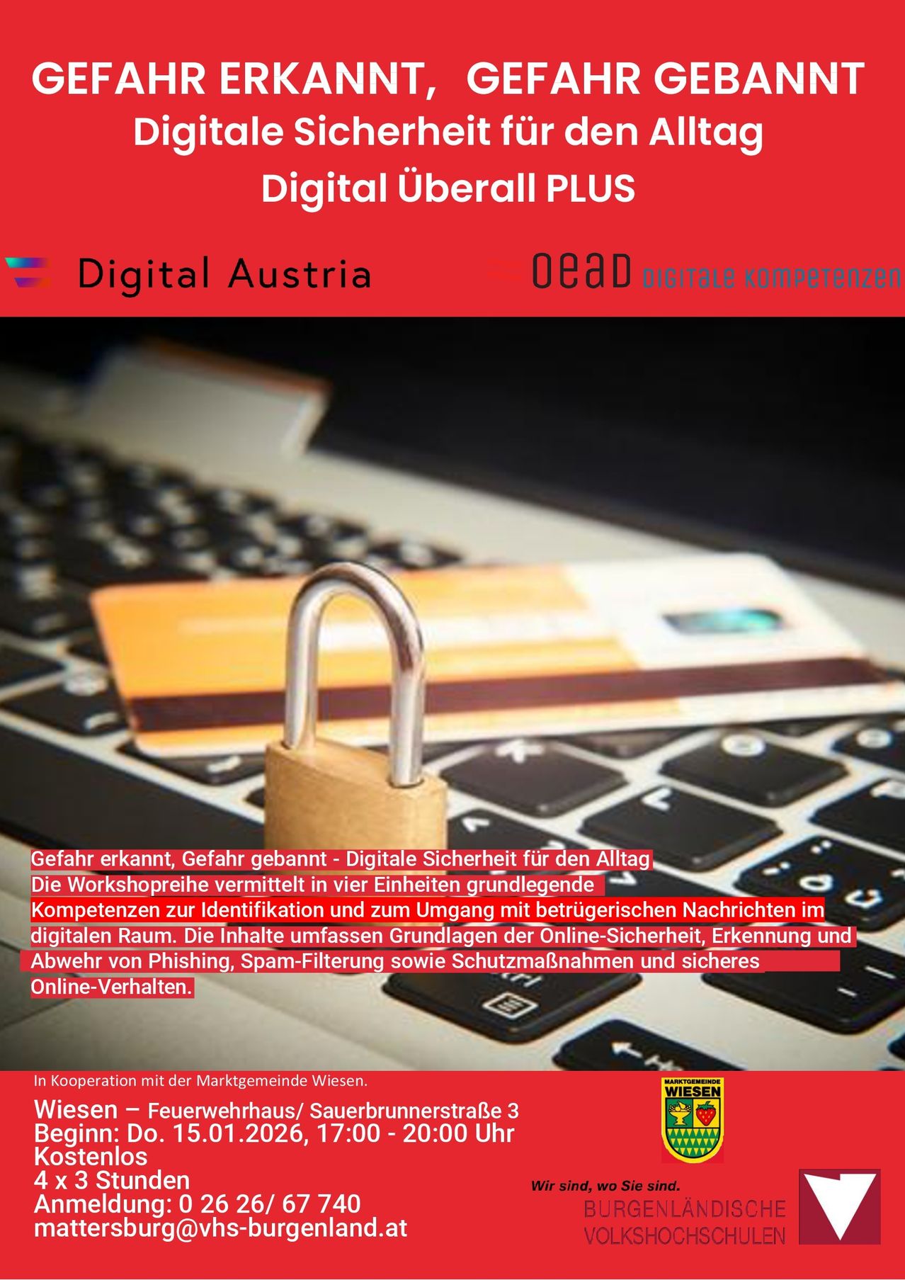Ein Poster mit einem Vorhängeschloss auf einer Tastatur. Es steht Digitale Sicherheit für Alle und erklärt die Grundlagen der Online-Sicherheit, Erkennung und Abwehr von Phishing.