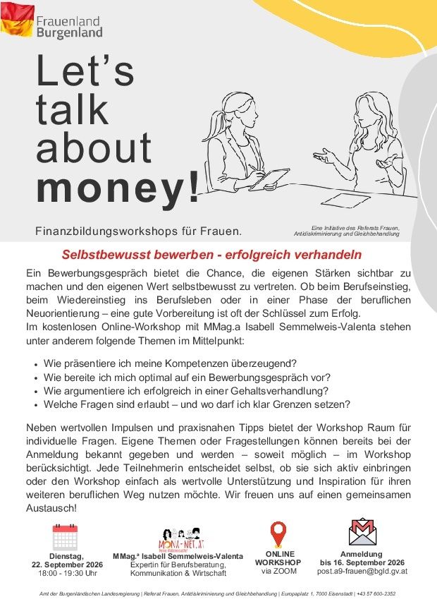 Ein Flyer für ein kostenloses Online-Workshop zur Finanzbildung für Frauen, mit einer Frau in einem Geschäftsgespräch, die Themen wie Präsentationsfähigkeiten, Vorbereitung auf Vorstellungsgespräche und Gehaltsverhandlungen diskutiert. Der Workshop wird von Isabella Semmelweis-Valenta, einer Expertin für Berufsberatung, veranstaltet.