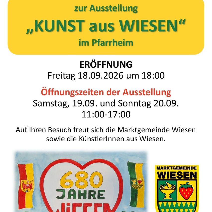 Plakat für eine Kunstausstellung in Wiesen, Deutschland, mit einem Herz und Flaggen. Die Veranstaltung trägt den Titel 'Kunst aus Wiesen' und beginnt am 18. September 2026.