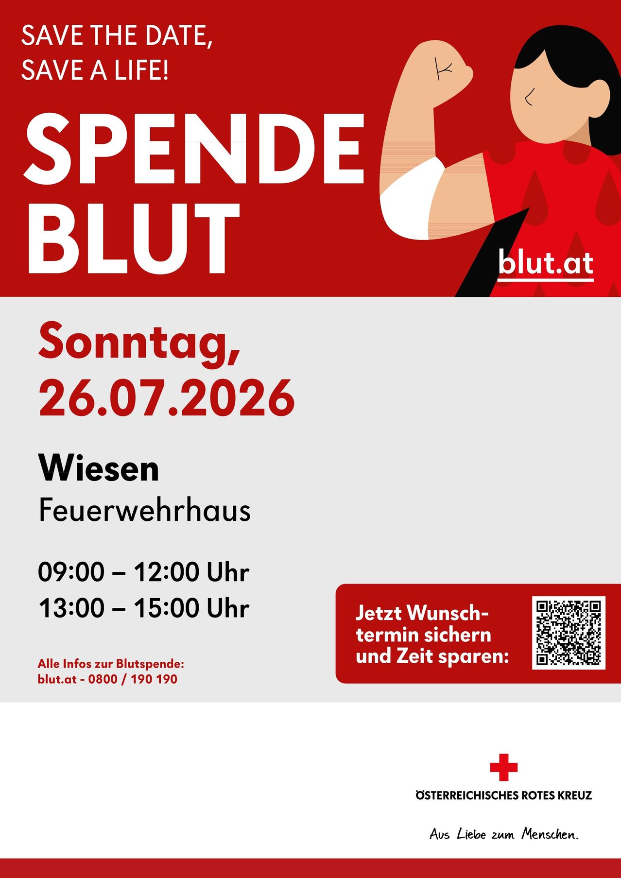 Blutspende-Veranstaltung am Sonntag, 26.07.2026, im Feuerwehrhaus in Wiesen. Zeiten: 09:00-12:00, 13:00-15:00. Weitere Infos unter blut.at oder 0800/190 190.