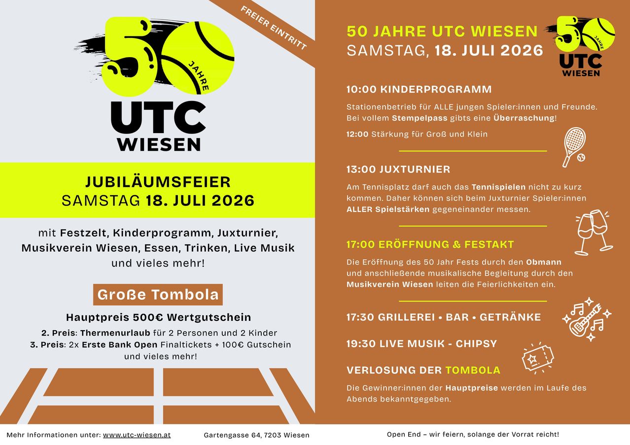 Ein Plakat für das 50-jährige Jubiläum von 50 Jahre UTC Wiesen. Veranstaltungsdetails umfassen Kinderprogramm, Jugendtennis, Essen, Trinken, Live-Musik.