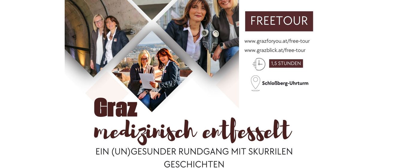 Ein Flyer für eine kostenlose medizinische Tour in Graz, Österreich. Es zeigt Bilder von lächelnden Frauen, einer Uhr und einer Panoramaansicht der Stadt. Der Flyer wird von Bianca und Camelia gesponsert.