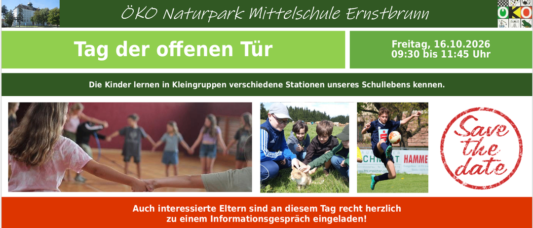 Ein Werbeplakat für den Tag der offenen Tür der Oeko Naturpark Mittelschule Ernstbrunn am 16.10.2026 von 09:30 bis 11:45 Uhr. Es zeigt Kinder bei verschiedenen Aktivitäten, darunter Fußballspielen, Händchenhalten und Interaktion mit einem Kaninchen.